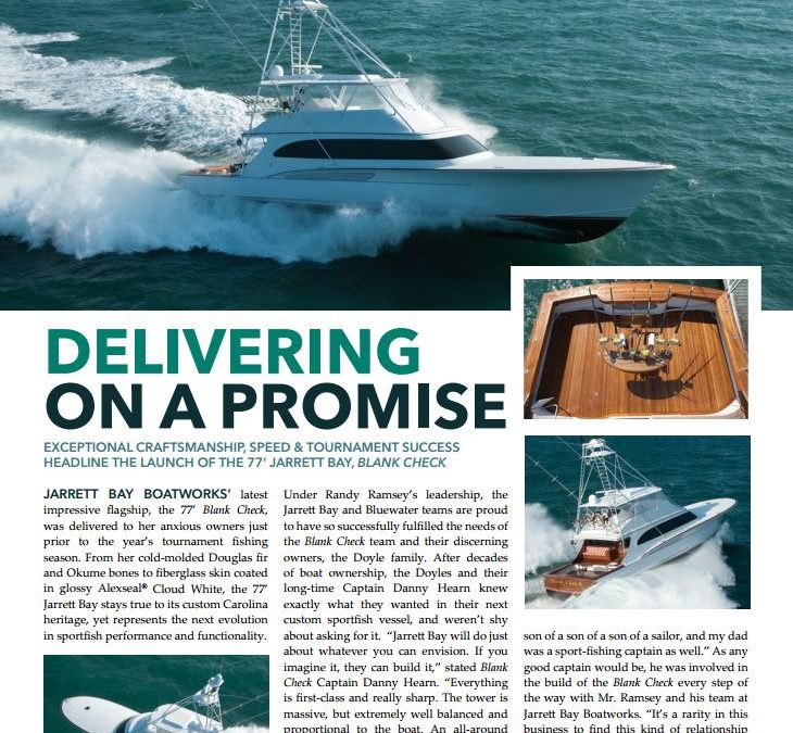 Jarrett Bay 77: Delivering on a Promise